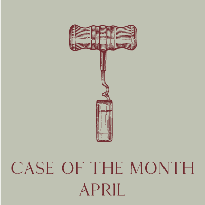 Case of the Month: April